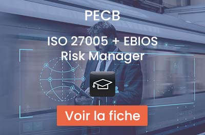 Cours et Certification PECB ISO 27005 et EBIOS RM